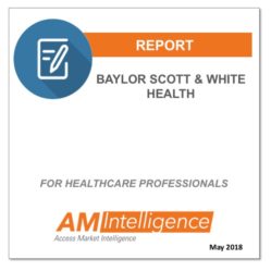 Baylor Scott & White Health Report | Access Market Intelligence